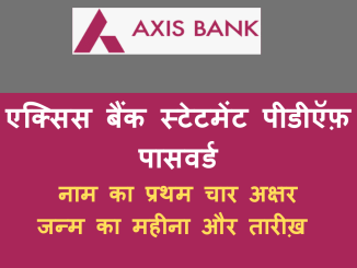 Axis Bank Statement PDF Password