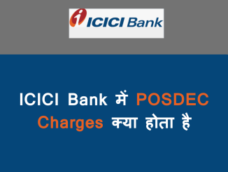 ICICI Bank POSDEC charges