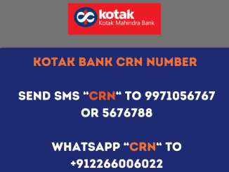 Kotak Mahindra Bank CRN Number via sms or whatsapp